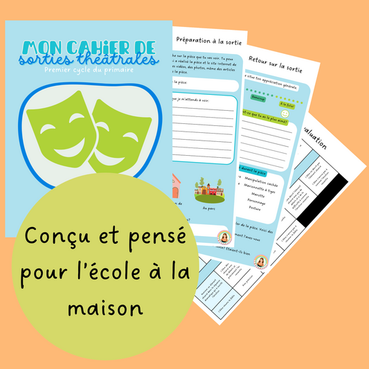 Cahier de sorties théâtrales | 1er cycle primaire