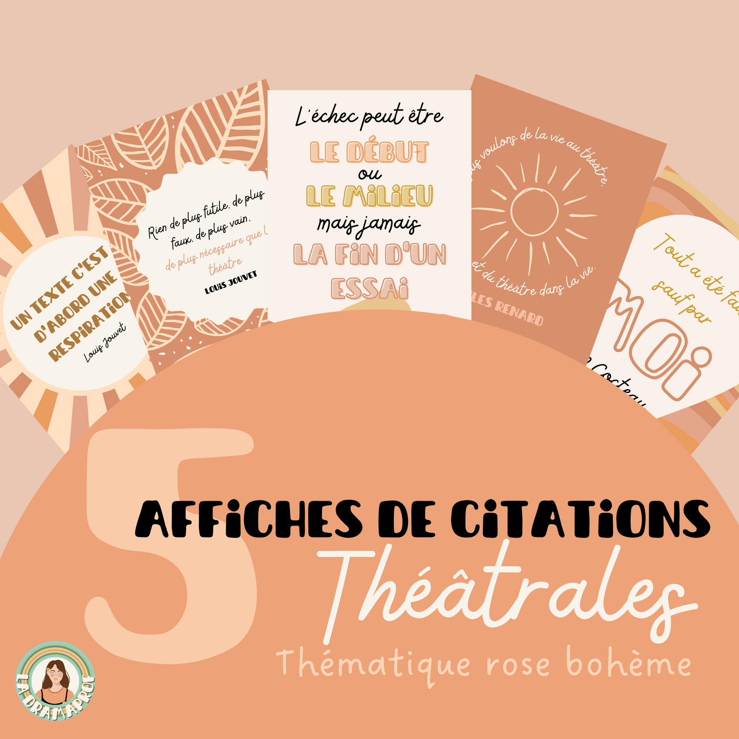 5 affiches de citations théâtrales | Thématique rose bohème